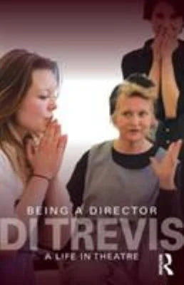 Director: (Paperback) in 9780415609241 a Being 0415609240 Life Theatre Pre-Owned A