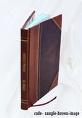 King; of Farquhar. introduction helmet with Bound] an 1938 by Mambrino, Clarence The by Francis P. [Leather