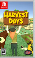 Switch Days, Harvest
