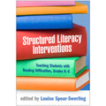 Difficulties, Reading Teaching Interventions: Spear-Swerling Literacy Structured Pre-Owned Grades Louise with Students by K-6 (Paperback)