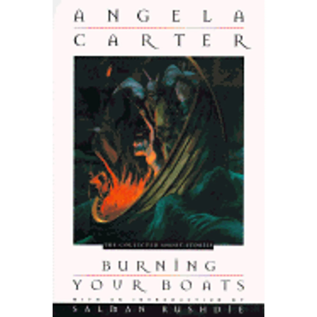 Angela Pre-Owned Boats by Burning (Hardcover) Rushdie Salman Carter, Your